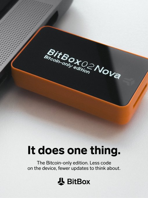 A BitBox02 Nova hardware wallet (Bitcoin-only edition) sits on a white surface next to a laptop, with promotional text reading "It does one thing. The Bitcoin-only edition. Less code on the device, fewer updates to think about." The image reinforces the post's message by showcasing a minimalist, security-focused device designed specifically for Bitcoin storage.