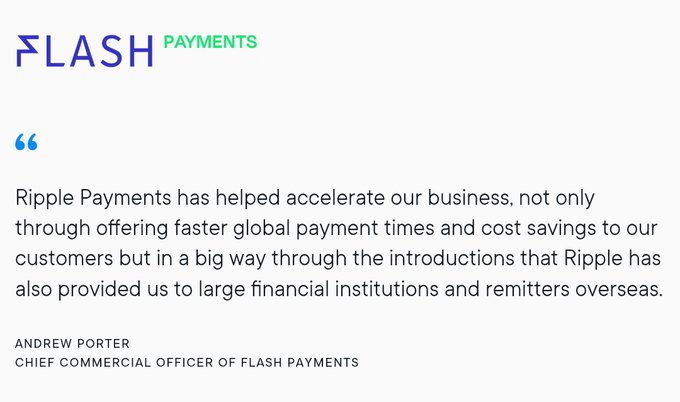 A graphic featuring the Flash Payments logo displays a customer testimonial from Andrew Porter, Chief Commercial Officer, praising how Ripple Payments has accelerated their business by enabling faster global payments, cost savings, and valuable introductions to financial institutions and remitters—directly illustrating the post's theme of Flash Payments leveraging Ripple's network for low-fee, near-instant international money transfers.