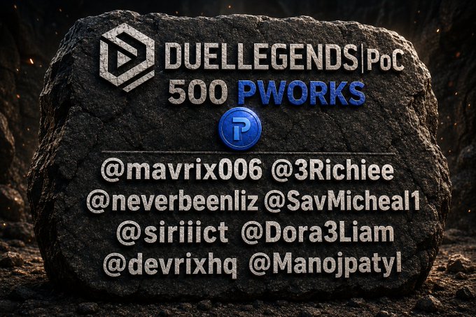 A stone-textured graphic announcing DuelLegends PoC 500 PWORKS, listing winners @mavrix006, @3Richiee, @neverbeenliz, @SavMicheal1, @siriilct, @Dora3Liam, @devrixhq, and @Manojpatyl.