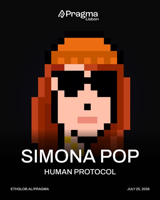 A promotional graphic for Pragma Lisbon features a pixel art character with orange hair and sunglasses, announcing speaker Simona Pop of Human Protocol, with the event scheduled for July 25, 2026 at ETHGLOB.AL/PRAGMA.