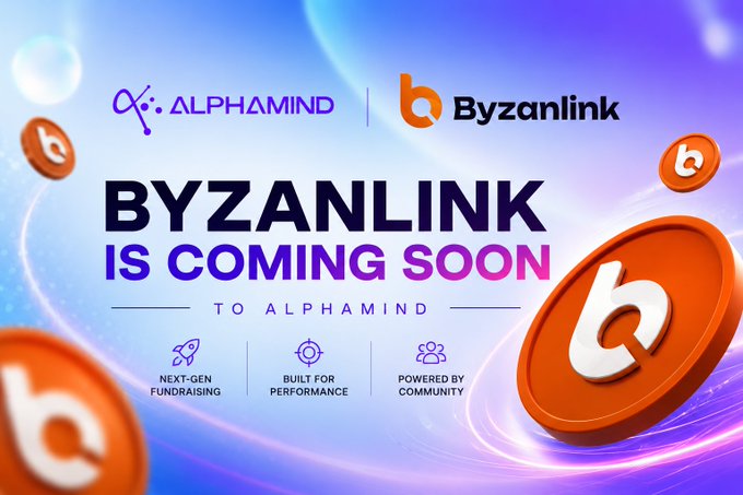 A promotional graphic announcing "BYZANLINK IS COMING SOON TO ALPHAMIND," featuring the AlphaMind and Byzanlink logos alongside orange coin icons and features like "NEXT-GEN FUNDRAISING."