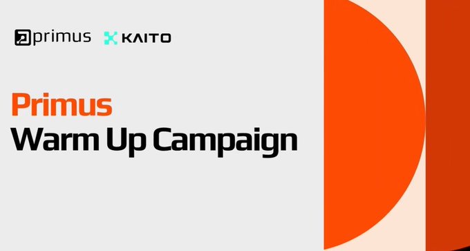 A banner announcing 'Primus Warm Up Campaign' featuring logos for Primus and KAITO with orange geometric design elements.