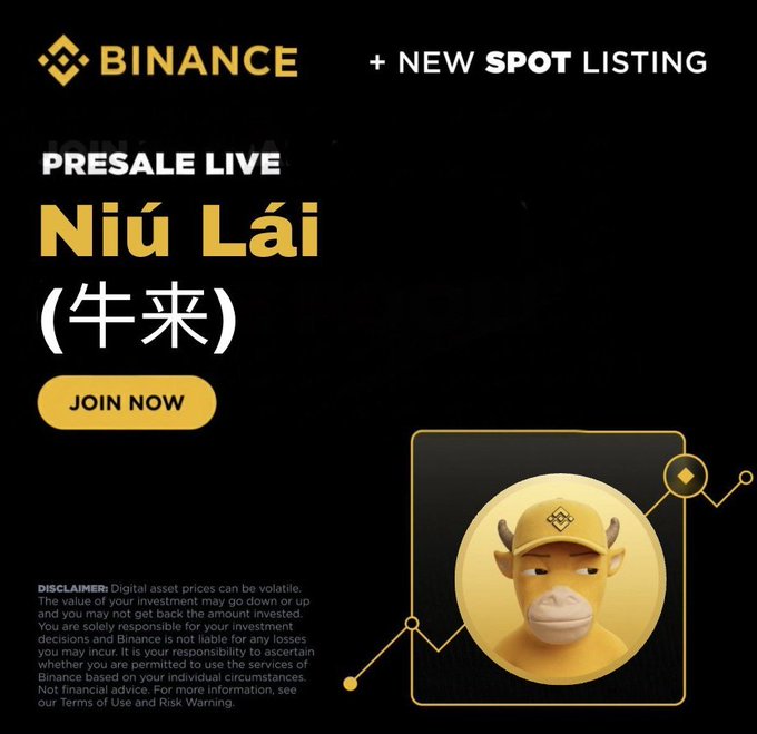 A Binance-themed promotional graphic announcing a "$NiuLai (牛来) Presale Live" with a "Join Now" button and a mascot wearing a Binance cap, claiming a "New Spot Listing." The image promotes the same $NiuLai presale details mentioned in the post, advertising a 1 BNB = 30M $NiuLai ratio with a 100% bonus for 0.5+ BNB contributions, though the legitimacy of these claims—particularly the unverified Binance listing—is not confirmed.