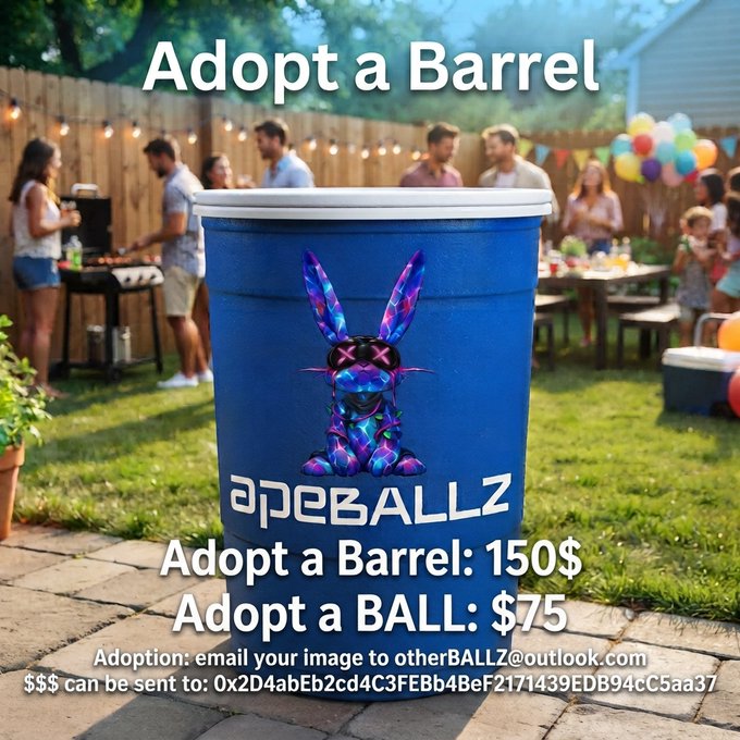 An advertisement titled "Adopt a Barrel" featuring a blue barrel with a neon geometric bunny graphic and "apeBALLZ" branding, listing adoption prices ($150 for a barrel, $75 for a ball) and contact details.