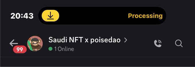 A WhatsApp chat screenshot at 20:43 shows the "Saudi NFT x poisedao" group with 1 online and 99 unread messages, alongside a yellow "Processing" notification with a download icon—likely indicating an NFT media file is being downloaded, supporting the "Poise Dao maxbiding" activity.