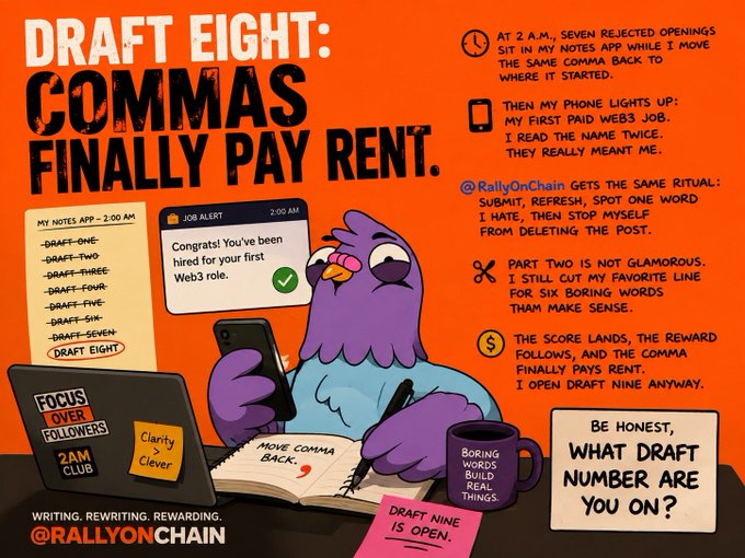 An illustrated promotional graphic titled "DRAFT EIGHT: COMMAS FINALLY PAY RENT" featuring a purple octopus-like character with a phone, surrounded by notes about writing drafts and a mug reading "BORING WORDS BUILD REAL THINGS," crediting @RallyOnChain.