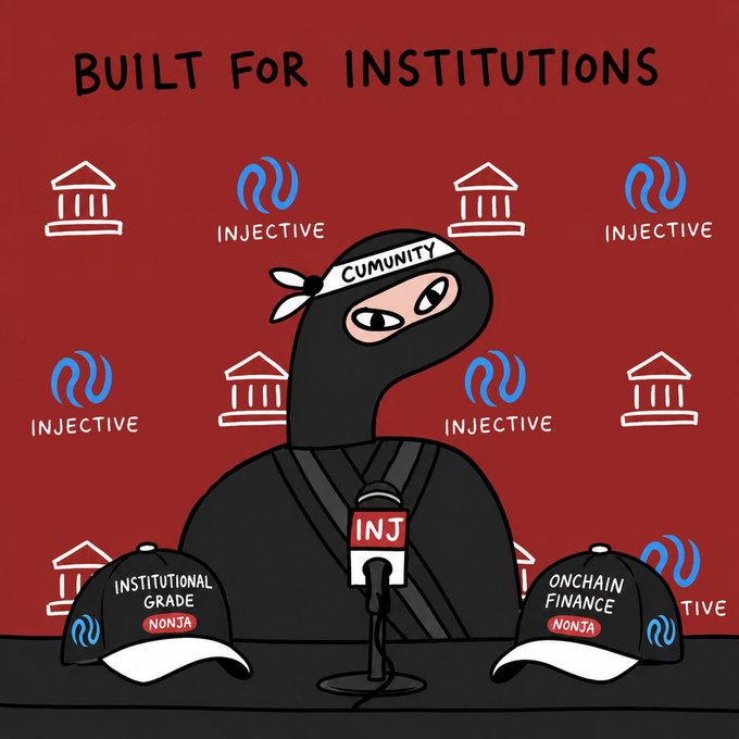 A cartoon illustration titled 'BUILT FOR INSTITUTIONS' featuring a ninja character at a microphone with an 'INJ' tag, surrounded by Injective logos and caps reading 'INSTITUTIONAL GRADE' and 'ONCHAIN FINANCE' from NONJA.