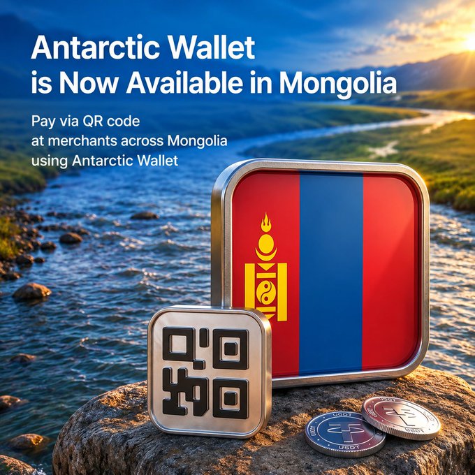 A promotional image announcing 'Antarctic Wallet is Now Available in Mongolia', showing a QR code icon with the Mongolian flag and a scenic landscape, for paying via QR code at merchants.