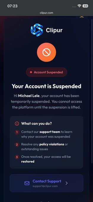 A mobile screenshot of clipur.com showing an account suspension notice for 'Michael Lele' with instructions to contact support, resolve policy violations, and a contact email at support@clipur.com.