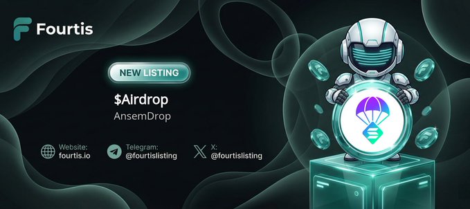 Promotional graphic for Fourtis listing platform announcing a new '$Airdrop' called 'AnsemDrop' with website fourtis.io, Telegram, and X account details.