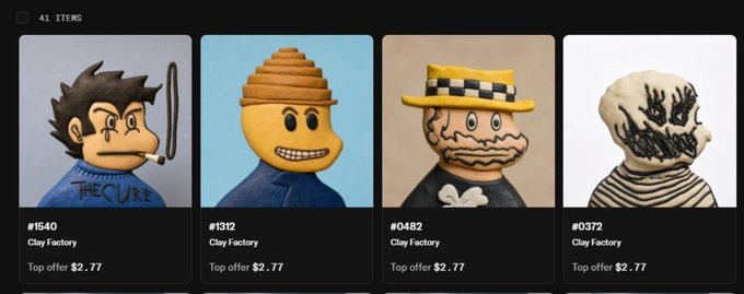 A screenshot of an NFT collection page on Clay Factory displaying 41 items, each priced at a $2.77 top offer, featuring four uniquely designed clay-style character avatars (#1540, #1312, #0482, and #0372) — quirky, handcrafted digital art pieces that align with the poster's enthusiasm for the collection's distinctive aesthetic.