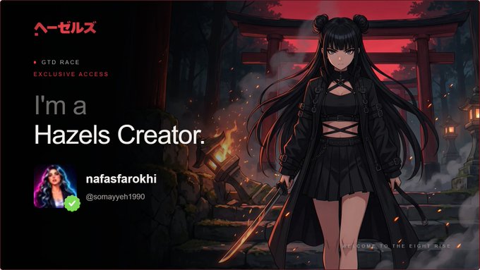 A promotional graphic shows 'I'm a Hazels Creator' alongside an anime-style character with long black hair holding a sword, with the username 'nafasfarokhi' and handle '@somayeh1990' displayed next to a profile picture.
