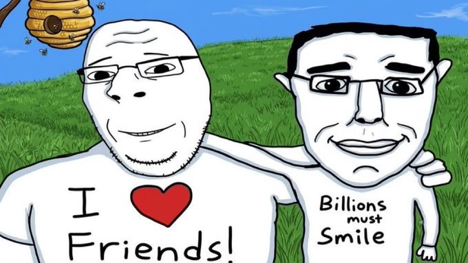 A Wojak-style cartoon meme showing two figures wearing t-shirts that read 'I ❤ Friends!' and 'Billions must Smile' standing in a grassy field with a beehive above them.