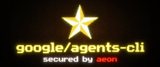 The image features a glowing golden star logo above the text "google/agents-cli" and "secured by aeon" in neon-style lettering on a dark background. It serves as a celebratory graphic acknowledging Aeon's discovery of a high and medium severity vulnerability in Google's agents-CLI project, which was subsequently fixed by Google's team.
