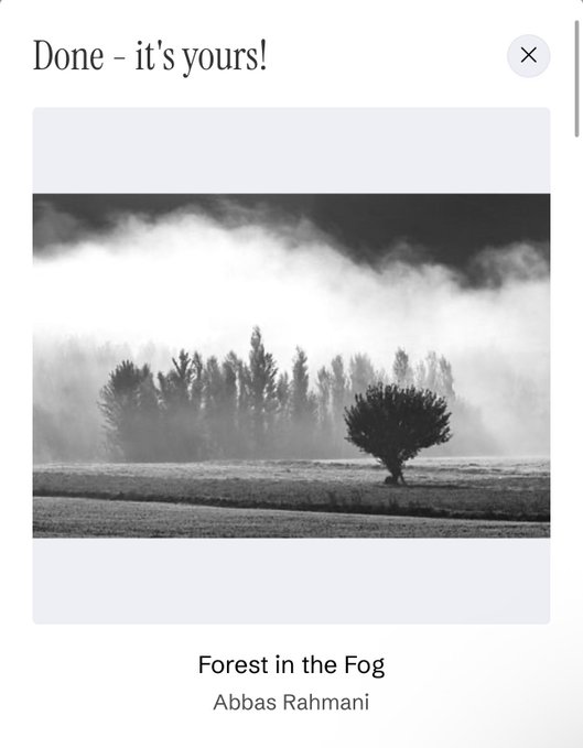 A confirmation screen titled "Done - it's yours!" displays a black and white photograph titled "Forest in the Fog" by Abbas Rahmani, showing a solitary tree in a misty field with a line of trees obscured by fog in the background. The image represents the successful NFT acquisition of this atmospheric landscape piece on the objkt.com platform.