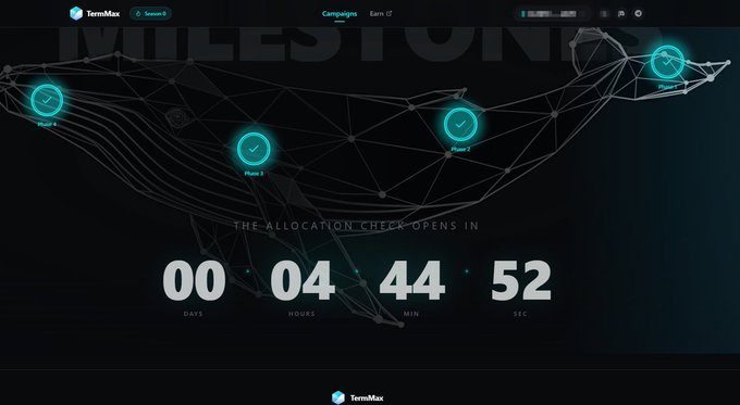A dark dashboard for "TermMax" showing a milestone map with phases 1-4 marked with checkmarks, and a countdown timer reading "00 DAYS 04 HOURS 44 MIN 52 SEC" for "THE ALLOCATION CHECK OPENS IN".