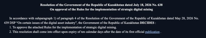 A screenshot of Kazakhstan Government Resolution No. 638, dated July 18, 2026, titled "On approval of the Rules for the implementation of strategic digital mining," which formally introduces the Strategic Digital Mining Implementation Rules referenced in the accompanying post about Kazakhstan expanding its state crypto reserve plan.