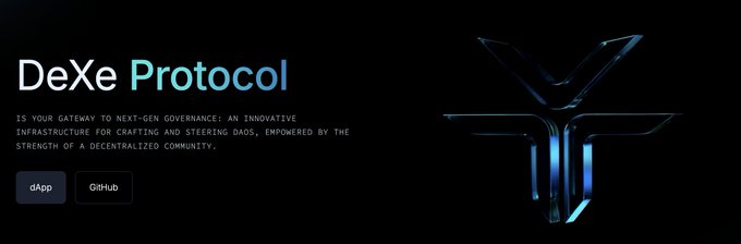 The image features a promotional banner for "DeXe Protocol," displaying the tagline "Your gateway to next-gen governance" and highlighting its infrastructure for creating and managing DAOs powered by a decentralized community, with buttons linking to its dApp and GitHub. This aligns with the post's mention of DeXe Network's evolution from a social trading platform to focusing on decentralized autonomous organizations (DAOs).
