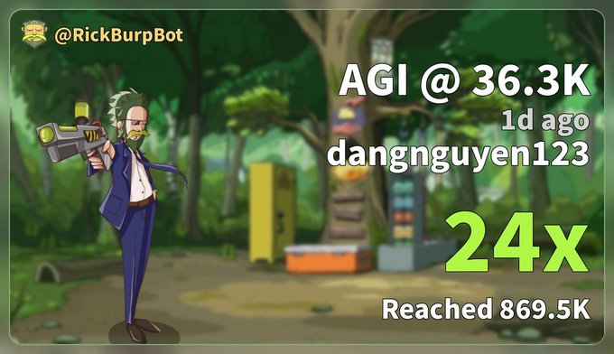 A screenshot showing '@RickBurpBot' branding with a cartoon man holding a gun, featuring text 'AGI @ 36.3K', '1d ago', 'dangnguyen123', '24x', and 'Reached 869.5K'.
