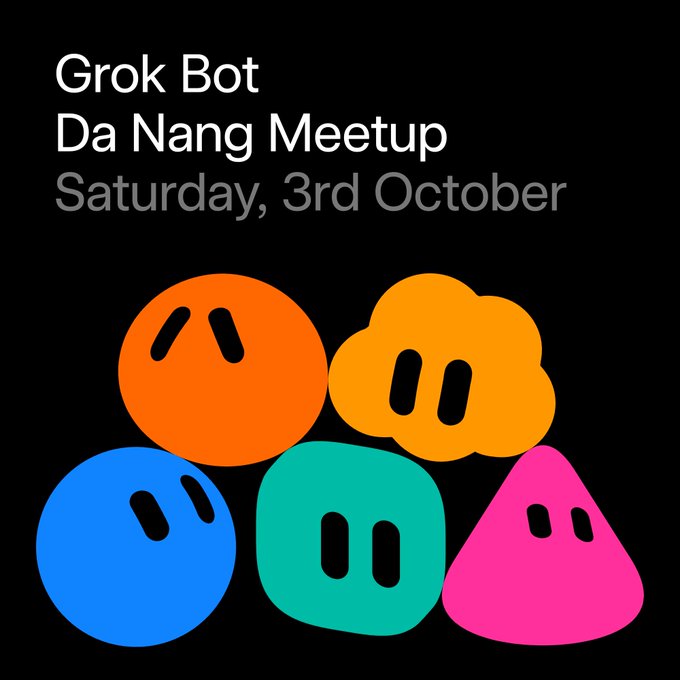 An event poster for "Grok Bot Da Nang Meetup" on Saturday, 3rd October, featuring colorful character icons including an orange circle, yellow cloud, blue circle, teal square, and pink triangle.