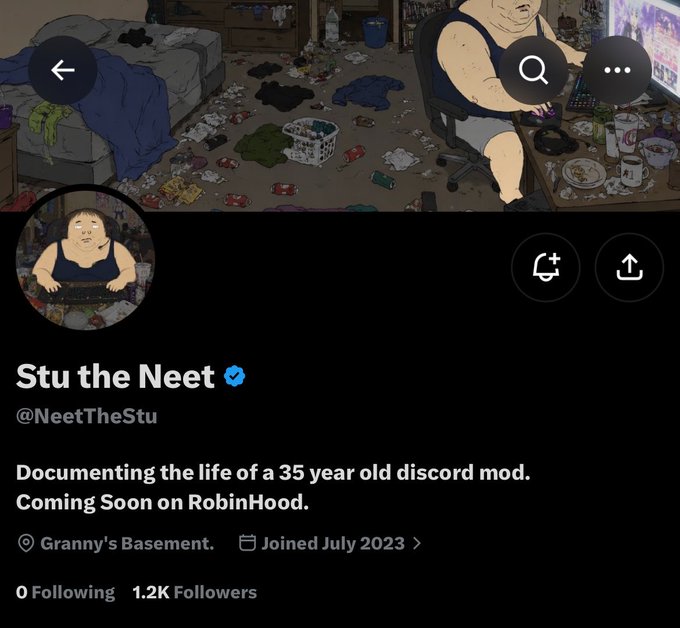 Twitter/X profile for 'Stu the Neet' (@NeetTheStu) showing an illustrated neet in a messy room, bio reading 'Documenting the life of a 35 year old discord mod. Coming Soon on RobinHood.', located in 'Granny's Basement', joined July 2023, with 1.2K followers.