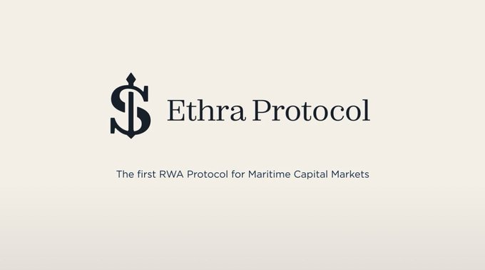 The image displays the logo and branding for "Ethra Protocol," featuring a stylized anchor-like icon with the tagline "The first RWA Protocol for Maritime Capital Markets," directly aligning with the post's emphasis on Ethra being the pioneering protocol bringing real-world maritime assets onto the blockchain through real ships and actual cash flows.