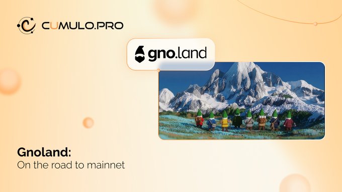 A promotional graphic features the Cumulo.Pro and Gno.land logos with the text 'Gnoland: On the road to mainnet' next to an image of gnome figures lined up before a mountain.