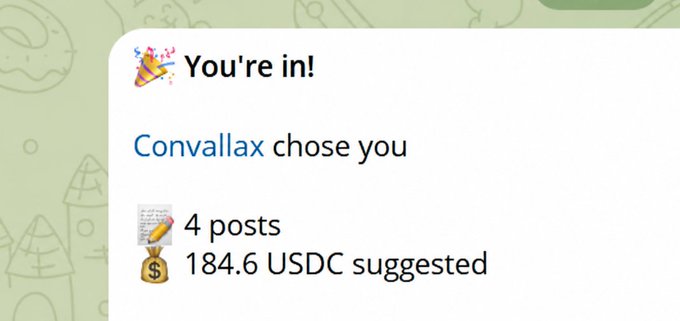 A notification pop-up reading '🎉 You're in! Convallax chose you' with details showing '4 posts' and '184.6 USDC suggested', set against a light green background.