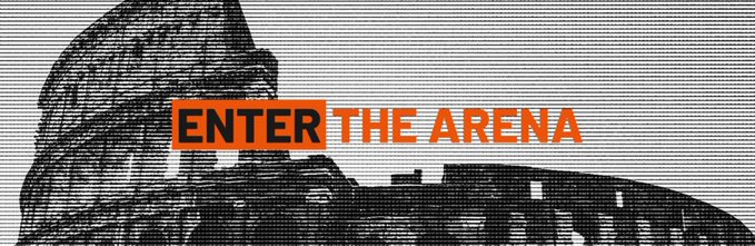 A stylized, horizontal banner with a black-and-white textured illustration of a stadium or arena building, overlaid with the orange text 'ENTER THE ARENA' in bold capital letters.