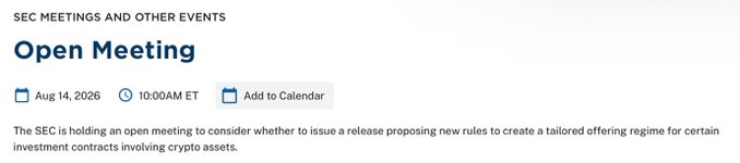An SEC announcement for an 'Open Meeting' on August 14, 2026, at 10:00 AM ET to consider issuing a release proposing new rules for a tailored offering regime for crypto asset investment contracts.