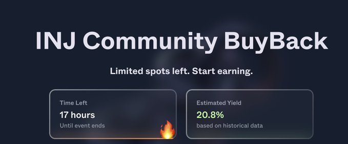 Promotional banner for 'INJ Community BuyBack' showing 'Time Left: 17 hours' until the event ends and an 'Estimated Yield: 20.8% based on historical data'.