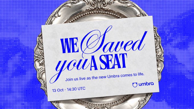 A digital promotional graphic featuring a silver ornate plate on a blue dotted background, with a card reading 'WE Saved you A SEAT - Join us live as the new Umbra comes to life. 13 Oct • 14:30 UTC' and the Umbra logo.