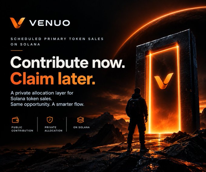 Promotional graphic for 'VENUO' featuring 'SCHEDULED PRIMARY TOKEN SALES ON SOLANA' with text 'Contribute now. Claim later.' and 'A private allocation layer for Solana token sales.', showing a person looking up at a glowing portal.