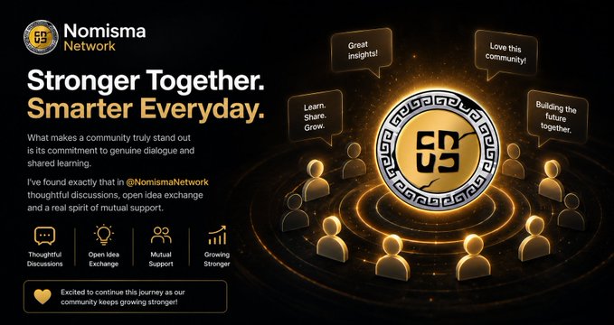 A promotional graphic for 'Nomisma Network' featuring a gold coin logo surrounded by community silhouettes and speech bubbles like 'Learn. Share. Grow.' and 'Building the future together,' under the headline 'Stronger Together. Smarter Everyday.'