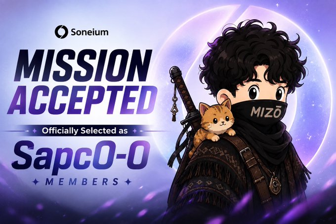 A promotional graphic featuring the Soneium logo reads 'MISSION ACCEPTED Officially Selected as SapcO-O MEMBERS' alongside a chibi-style character wearing a 'MIZO' mask and holding a small cat.