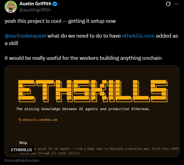 A tweet from Austin Griffith (@austingriffith) discussing adding ethskills.com as a skill for onchain workers, featuring a retro pixel-style ETHSKILLS logo.