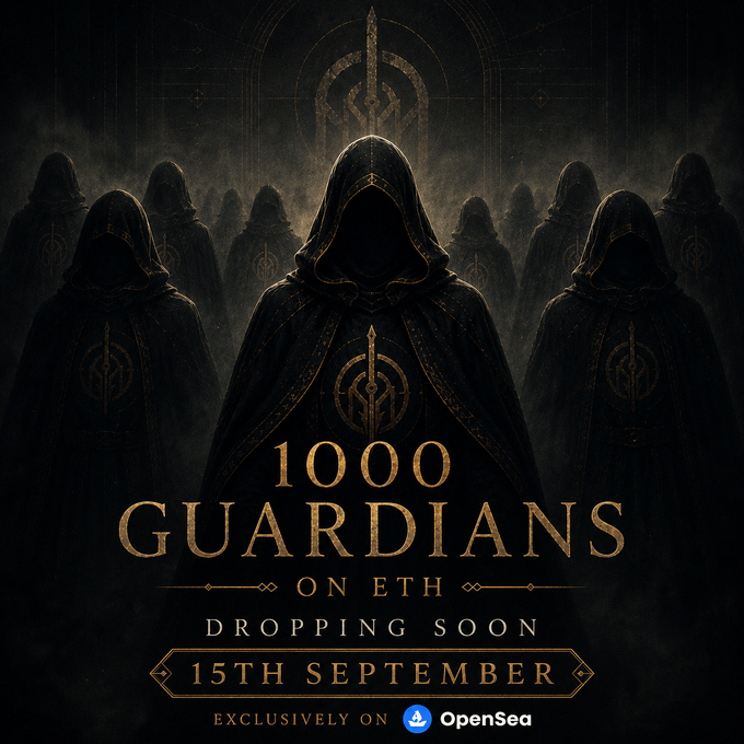 A dark, mystical promotional image announcing '1000 GUARDIANS ON ETH' NFT collection dropping on 15th September, exclusively on OpenSea, featuring hooded cloaked figures with golden emblems.