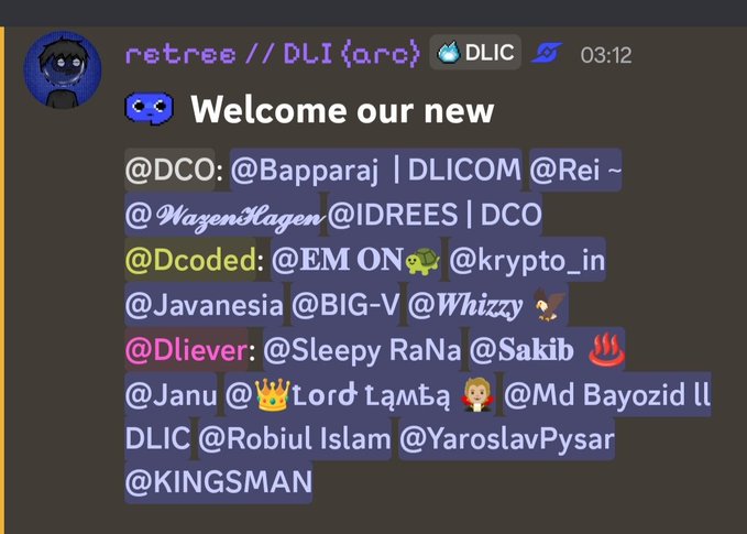 A Discord welcome message from 'retree // DLI {arc}' announcing new members tagged in various roles including @DCO, @Dcoded, and @Dliewer.