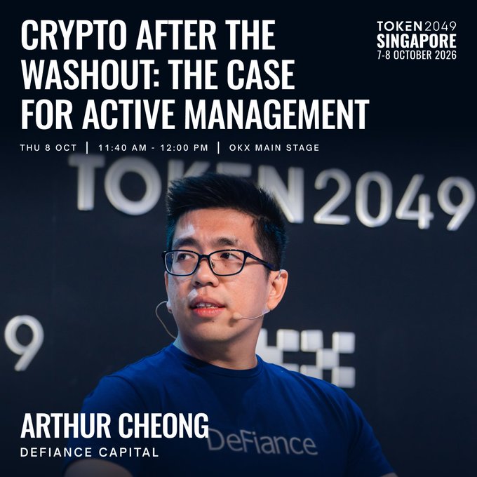 The image is a promotional poster for a TOKEN2049 Singapore panel titled "Crypto After The Washout: The Case For Active Management," featuring a portrait of Arthur Cheong of DeFiance Capital, scheduled for Thu 8 Oct, 11:40 AM-12:00 PM on the OKX Main Stage. The poster directly visualizes the accompanying post, highlighting the speaker and event details for his talk on why active management is essential in crypto's next phase.