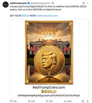 A tweet from @realtrumpcoins promotes Trump Digital GOLD ($GOLD) from RealTrumpCoins.com, featuring an image of a gold coin with Donald Trump's profile in front of the White House.