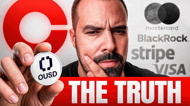 A YouTube thumbnail-style image of a serious-looking bearded man holding an 'OUSD' coin, with logos of Circle, Mastercard, BlackRock, Stripe, and Visa in the background and bold red text reading 'THE TRUTH'.