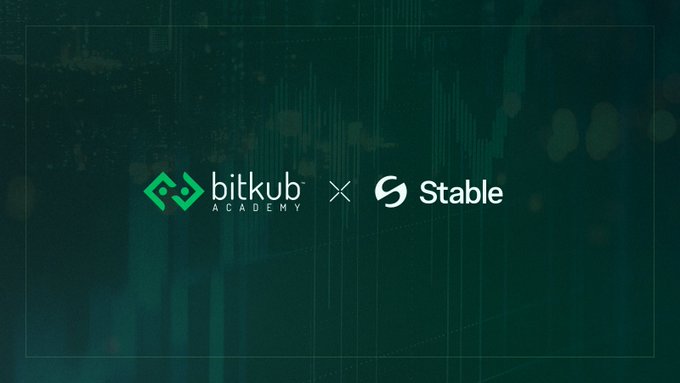 Dark green promotional graphic featuring a collaboration between 'Bitkub Academy' and 'Stable' logos.