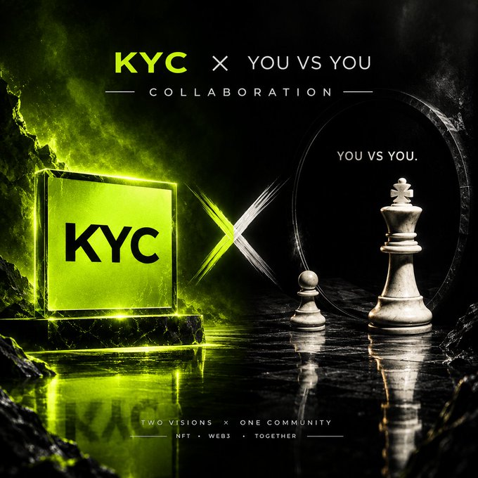 A promotional graphic for 'KYC x YOU VS YOU COLLABORATION' showing a glowing green KYC cube next to a chess king piece with the text 'TWO VISIONS x ONE COMMUNITY · NFT · WEB3 · TOGETHER'.