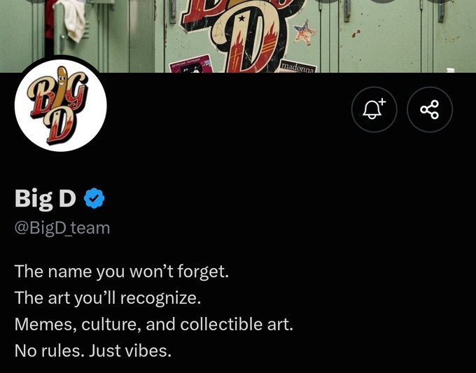 A Twitter/X profile page for 'Big D' (@BigD_team) features a verified account with the bio: 'The name you won't forget. The art you'll recognize. Memes, culture, and collectible art. No rules. Just vibes.'
