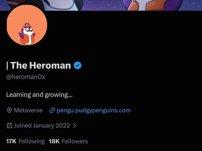 A Twitter profile for '| The Heroman' (@heroman0x) with a penguin avatar, bio 'Learning and growing...', and links to Metaverse and pengu.pudgypenguins.com.