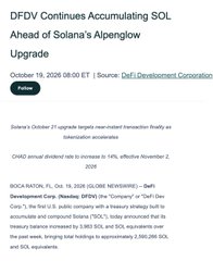 A news preview from DeFi Development Corporation, dated October 19, 2026, titled "DFDV Continues Accumulating SOL Ahead of Solana's Alpenglow Upgrade," with a passage noting that DFDV's October 21 crypto targets expired unexercised and DFDV's annual dividend rate rose to 1.14%. The image relates to the post by highlighting DFDV (Defi Development Corporation) as the Solana treasury firm that has been steadily buying SOL, referencing its latest 3,983 SOL purchase worth ~$417K as part of its ongoing accumulation strategy ahead of the Alpenglow upgrade.