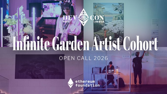 A promotional graphic for 'Devcon India Infinite Garden Artist Cohort OPEN CALL 2026' sponsored by the Ethereum Foundation, showing images of artists at work.