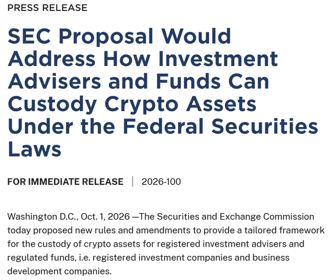 A press release from the SEC dated October 1, 2026 (release 2026-100), with the headline: "SEC Proposal Would Address How Investment Advisers and Funds Can Custody Crypto Assets Under the Federal Securities Laws," announcing new rules for crypto asset custody for registered investment advisers and regulated funds.