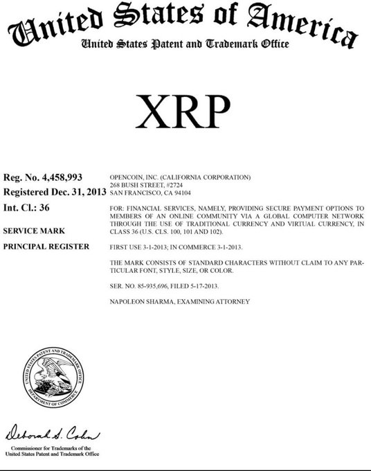 A United States Patent and Trademark Office registration certificate is shown for 'XRP' (Reg. No. 4,458,993), registered December 31, 2013 by OpenCoin, Inc. (California Corporation) for financial services, including providing secure payment options through traditional and virtual currency.