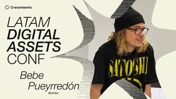 Graphic for the LATAM Digital Assets Conf featuring speaker Bebe Pueyrredón from Bombo, alongside a stylized photo of the long-haired, beanie-wearing speaker.
